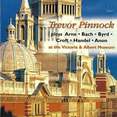 TREVOR PINNOCK AT THE VICTORIA AND ALBERT MUSEUM (COMPACT DISC)