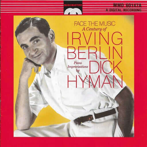 ''Brilliant Fantasies'' Face the Music: A Century of Irving Berlin