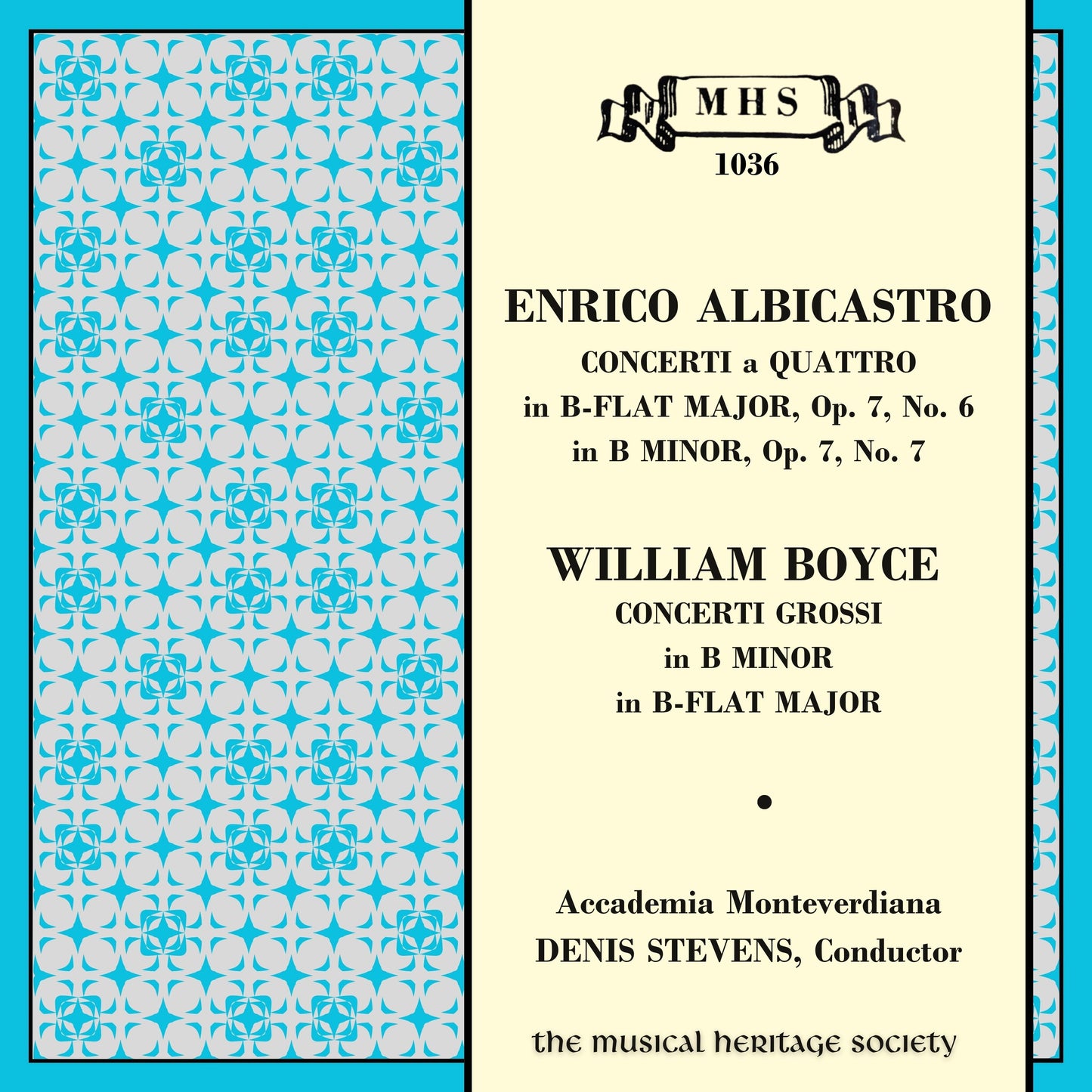 Albicastro & Boyce: Concerti and Concerti Grossi - Denis Stevens, Accademia Monteverdiana