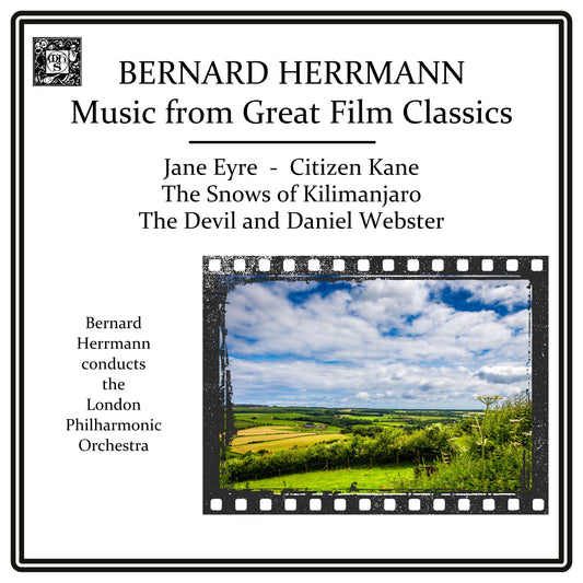 Bernard Herrmann Conducts Great Film Music