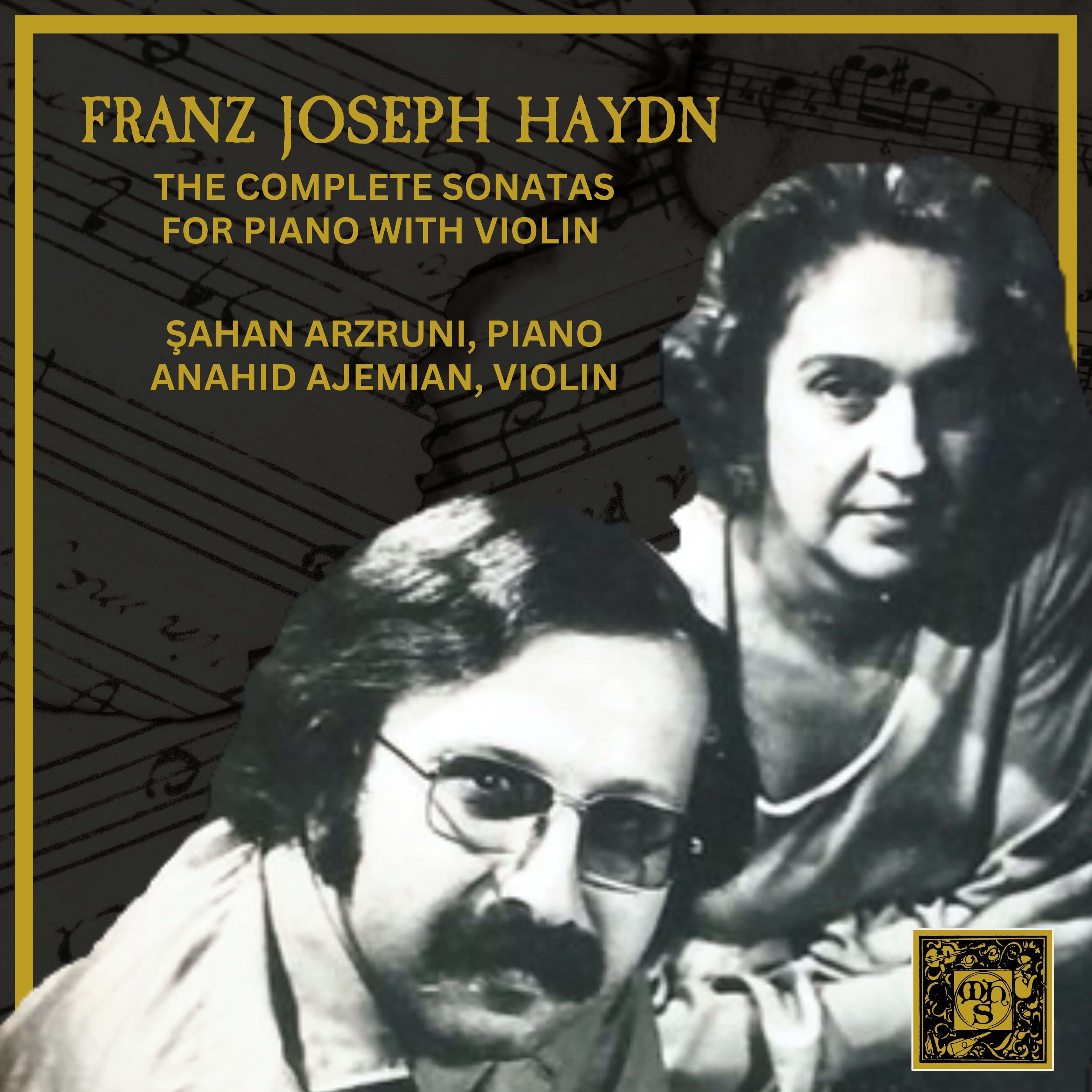 HAYDN: SONATAS FOR PIANO with VIOLIN -  Şahan Arzruni & Anahid Ajemian