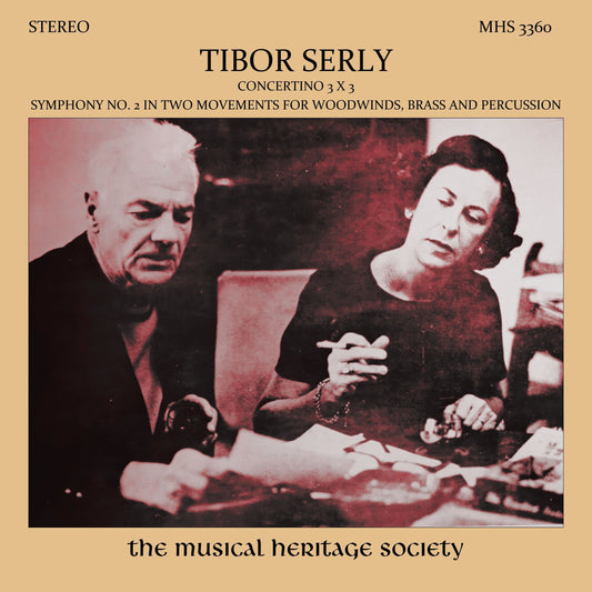 Serly: Concertino 3x3, Symphony No. 2 in Two Movements for Woodwinds, Brass and Percussion