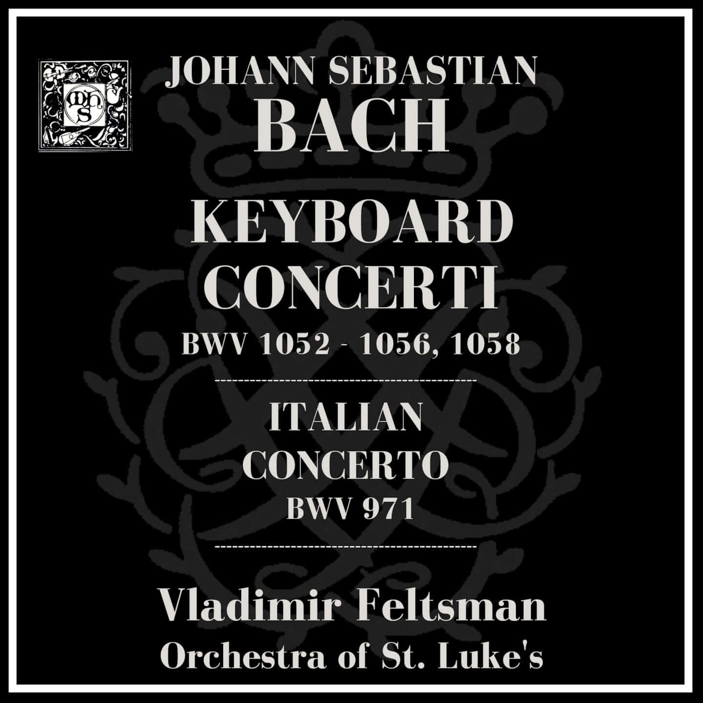 Bach: Keyboard Concerti, BWV 1052-56, 1058; Italian Concerto, BWV 971 - Vladimir Feltsman, piano