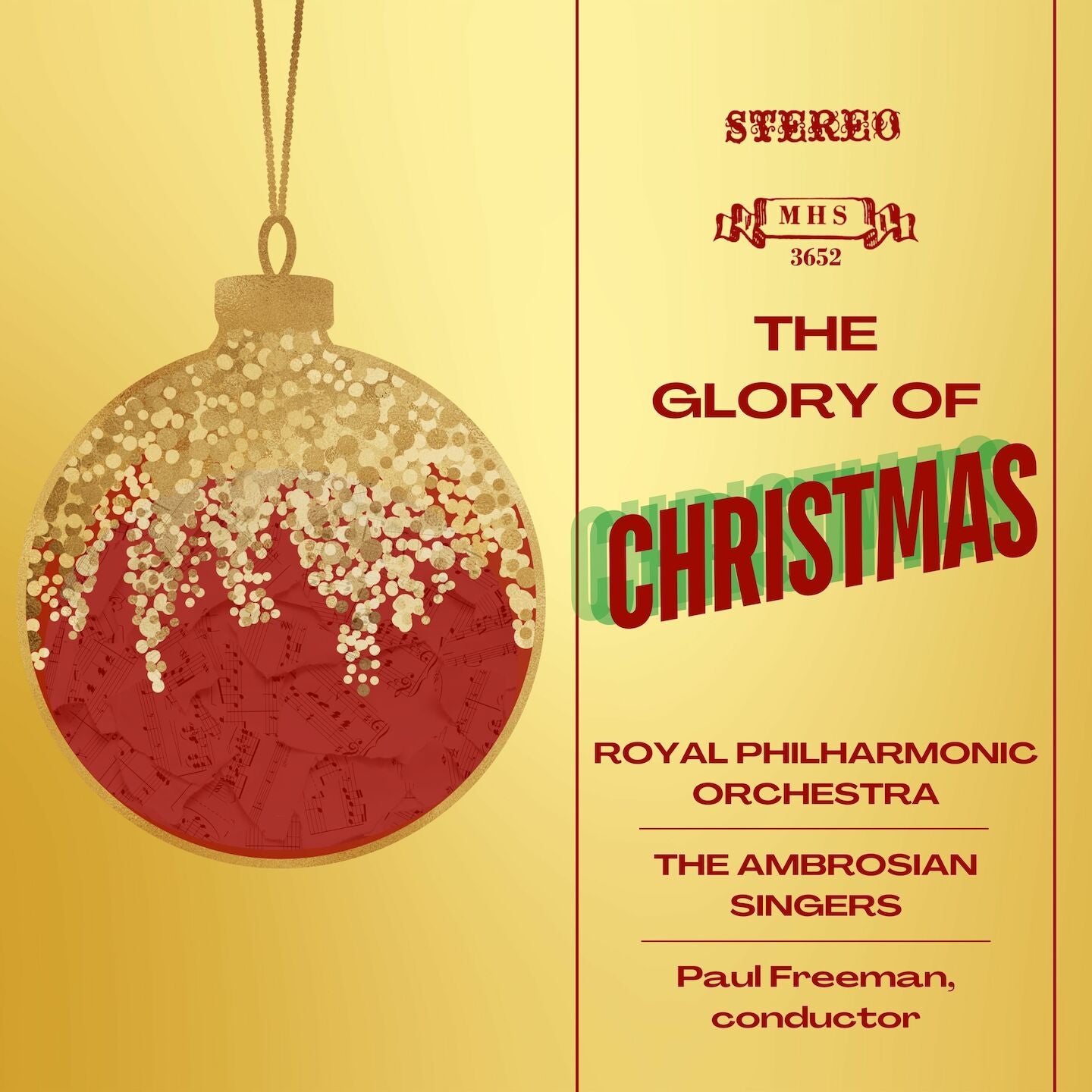 The Glory of Christmas - Royal Philharmonic Orchestra, Ambrosian Singers, Paul Freeman (partial download)
