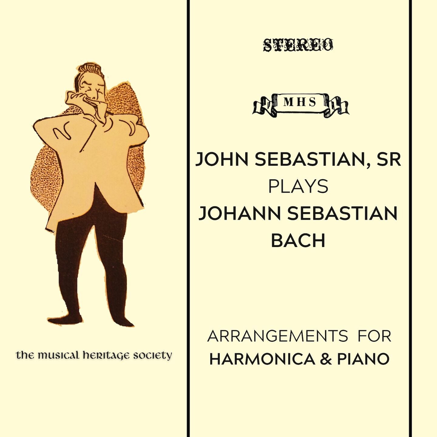 JOHN SEBASTIAN PLAYS BACH (Arrangements of Bach for harmonica & piano)