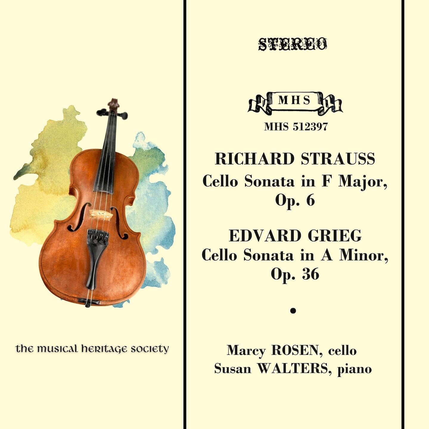 STRAUSS & GRIEG: CELLO SONATAS - Marcy Rosen, Susan Walters