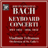 Bach: Keyboard Concerti, BWV 1052-56, 1058 - Vladimir Feltsman, piano, Orchestra of St. Luke's