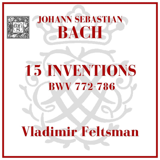 Bach: 15 Inventions, BWV 772-786 - Vladimir Feltsman