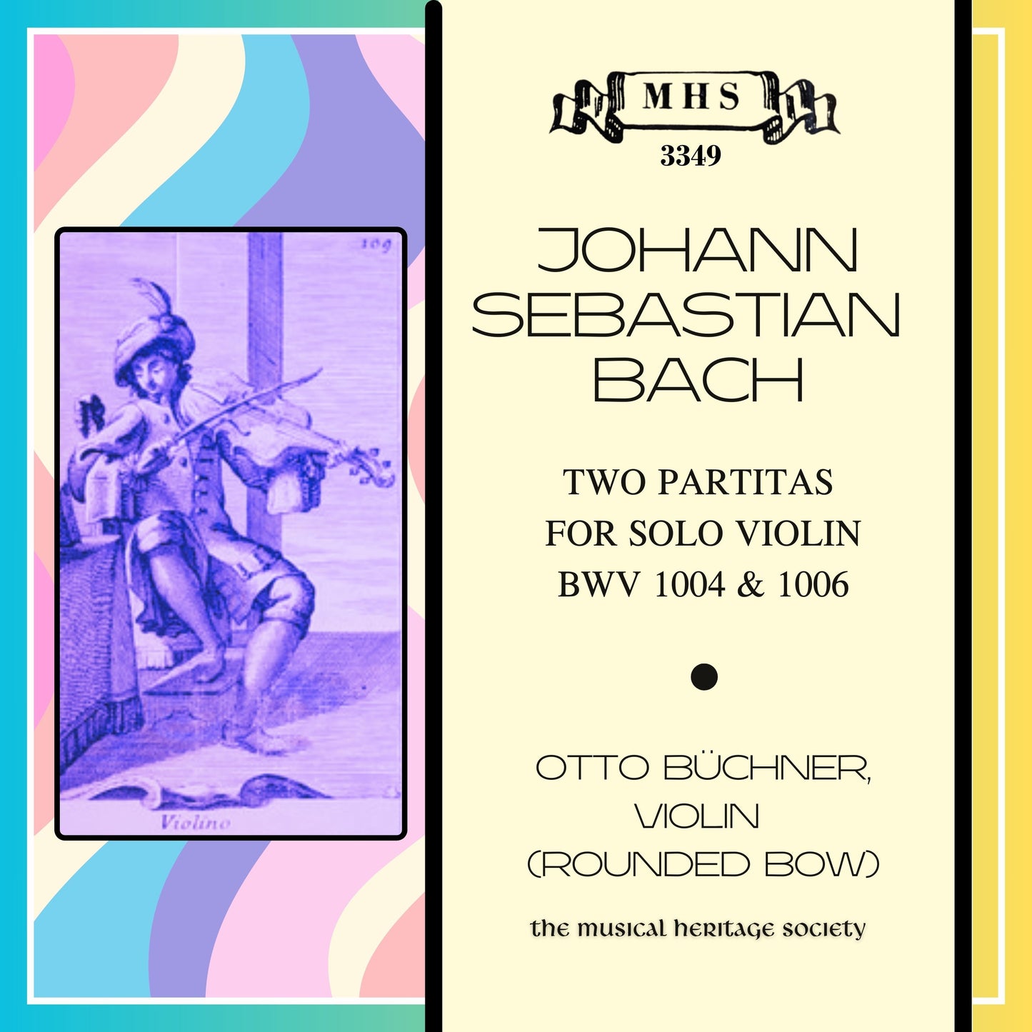 BACH, J.S.: Two Partitas for Solo Violin - Otto Büchner (Rounded Bow)