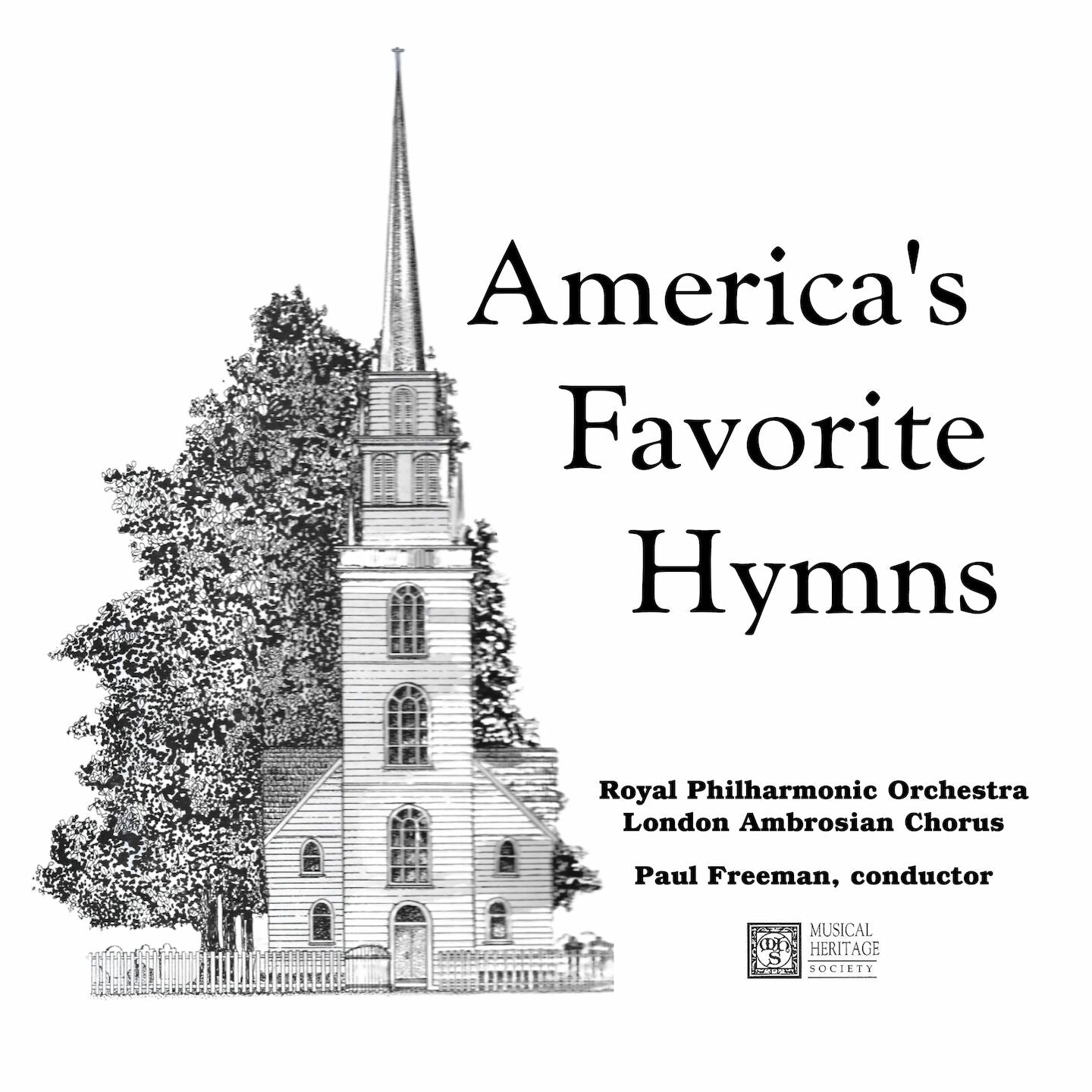 America's Favorite Hymns - Royal Philharmonic Orchestra, Ambrosian Singers, Paul Freeman