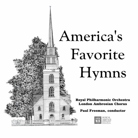 America's Favorite Hymns - Royal Philharmonic Orchestra, Ambrosian Singers, Paul Freeman