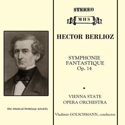 Berlioz: Symphonie Fantastique, Op. 14 - Vienna State Opera Orchestra