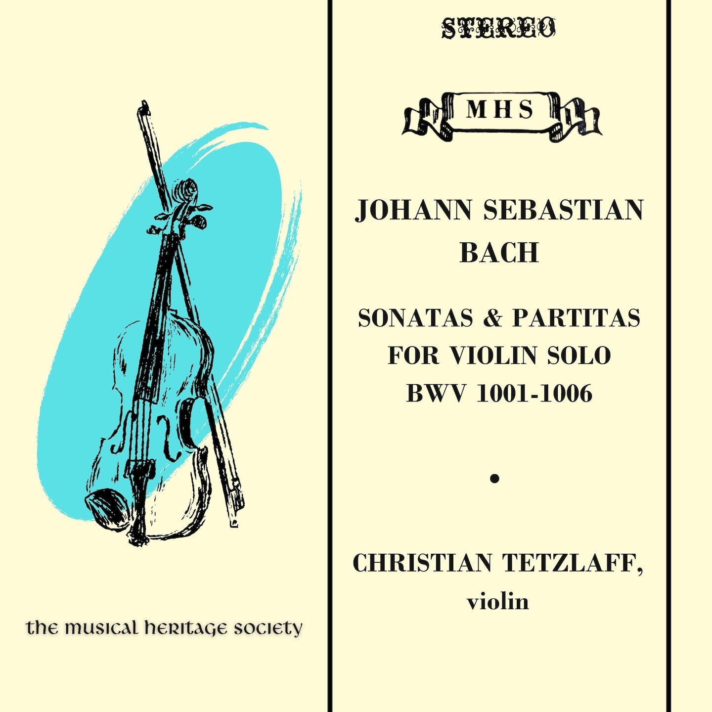 Bach: The Sonatas And Partitas For Violin Solo, BWV 1001-1006 - Christian Tetzlaff, violin