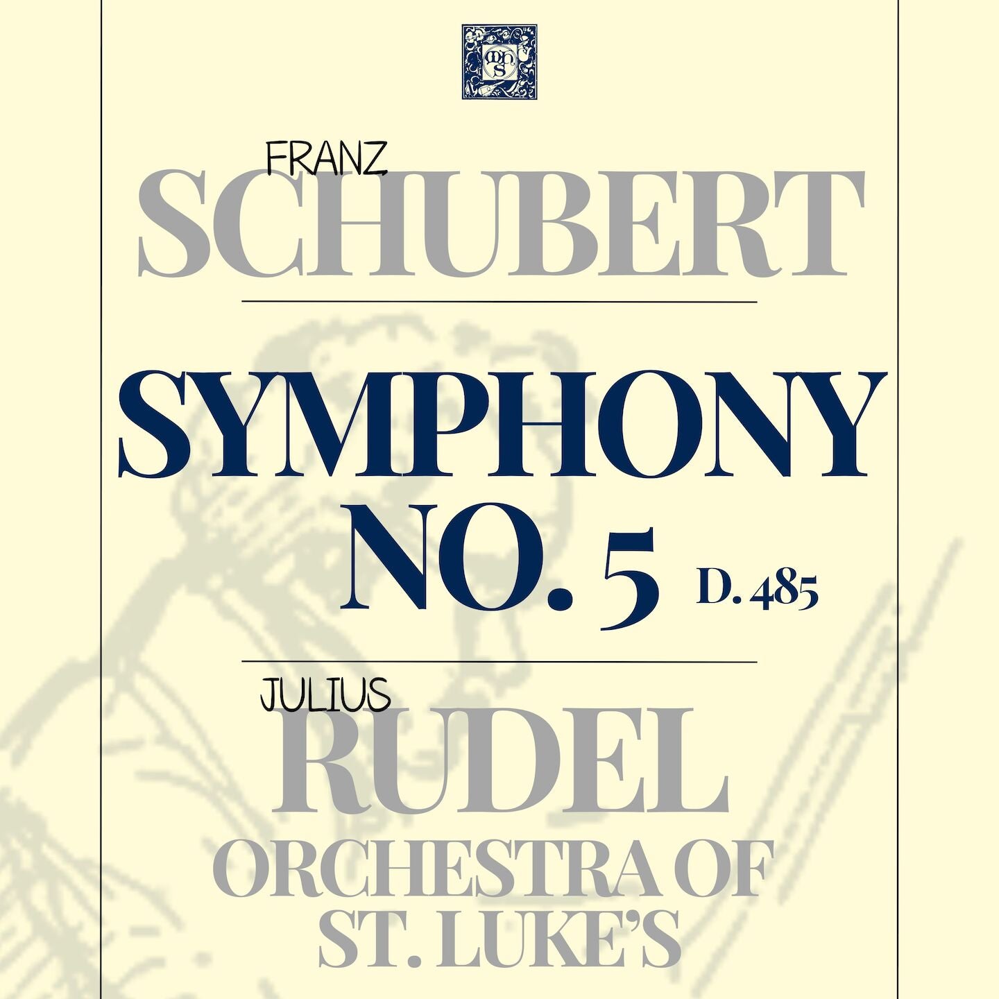 Schubert: Symphony No. 5 - Julius Rudel, Orchestra of St. Luke's