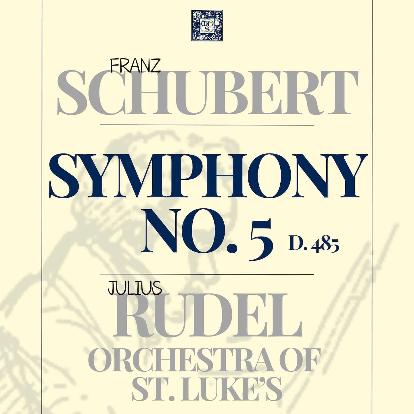 Schubert: Symphony No. 5 - Julius Rudel, Orchestra of St. Luke's