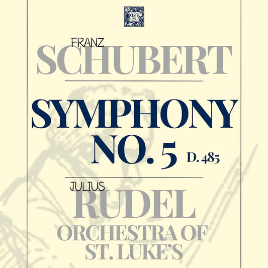 Schubert: Symphony No. 5 - Julius Rudel, Orchestra of St. Luke's