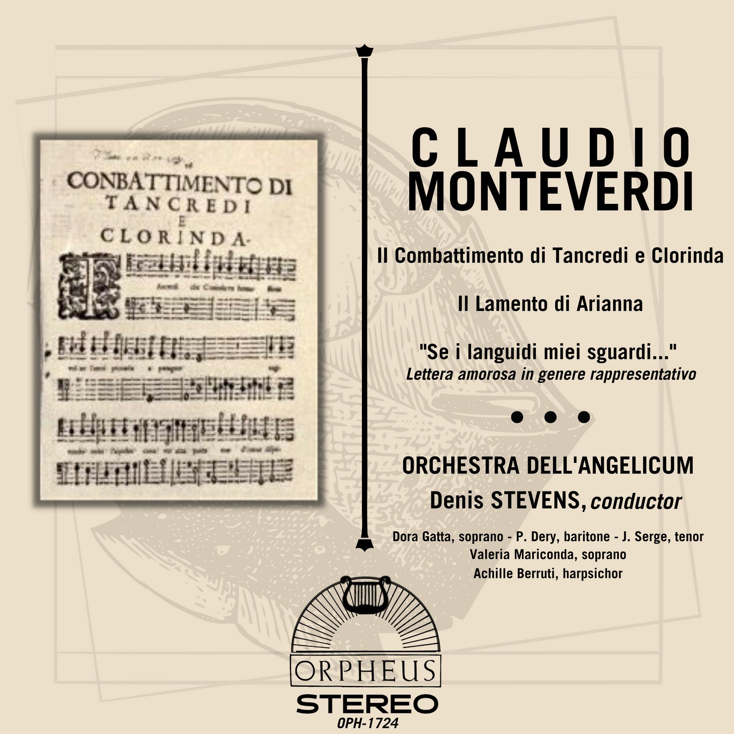 Monteverdi: Il Combattimento di Tancredi e Clorinda; Il Lamento di Arianna; "Se I lenguuidi miel sguardi..."