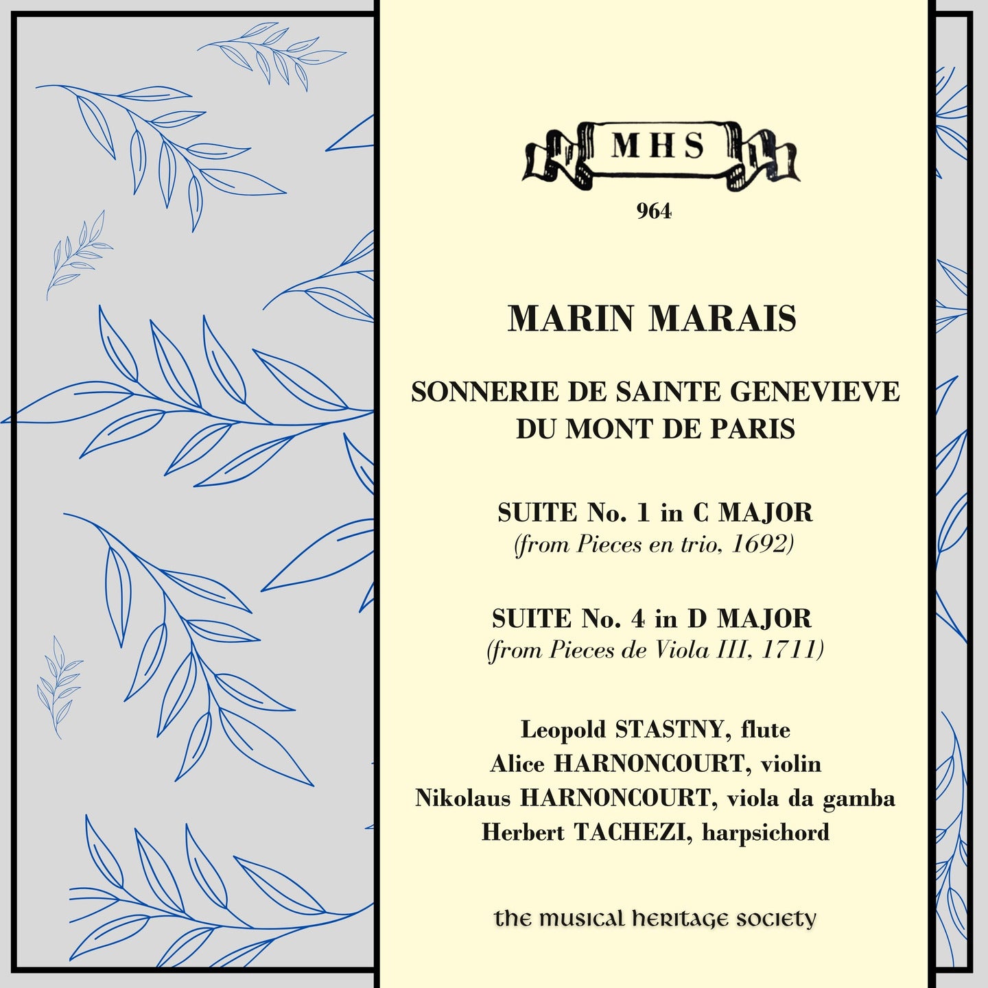 Marais: Sonnerie de Sainte Genevieve; Suite No. 1; Suite No. 4 - Nikolaus Harnoncourt, Alice Harnoncourt, Herbert Tachezi, Leopold Statsny
