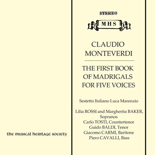 Monteverdi: The First Book of Madrigals - Sestetto Italiano Luca Marenzio