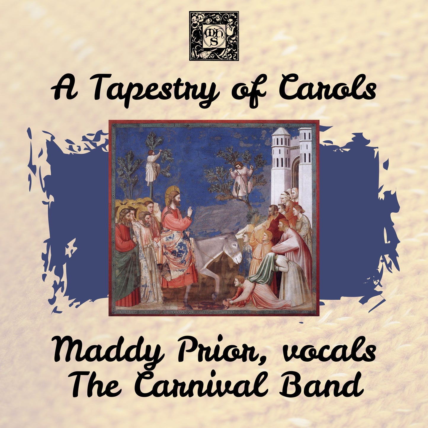 A Tapestry of Carols - The Carnival Band with Maddy Prior