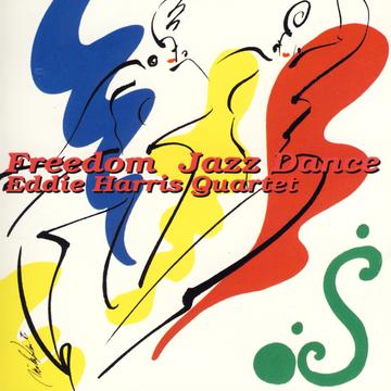 Freedom Jazz Dance - Eddie Harris Quartet