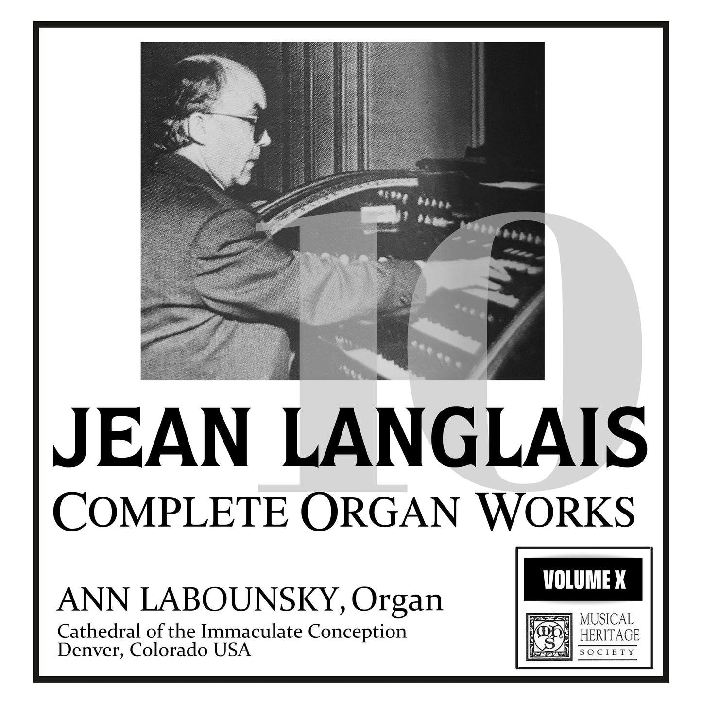 Langlais: Complete Organ Works, Vol. 10 - Ann Labounsky, organ