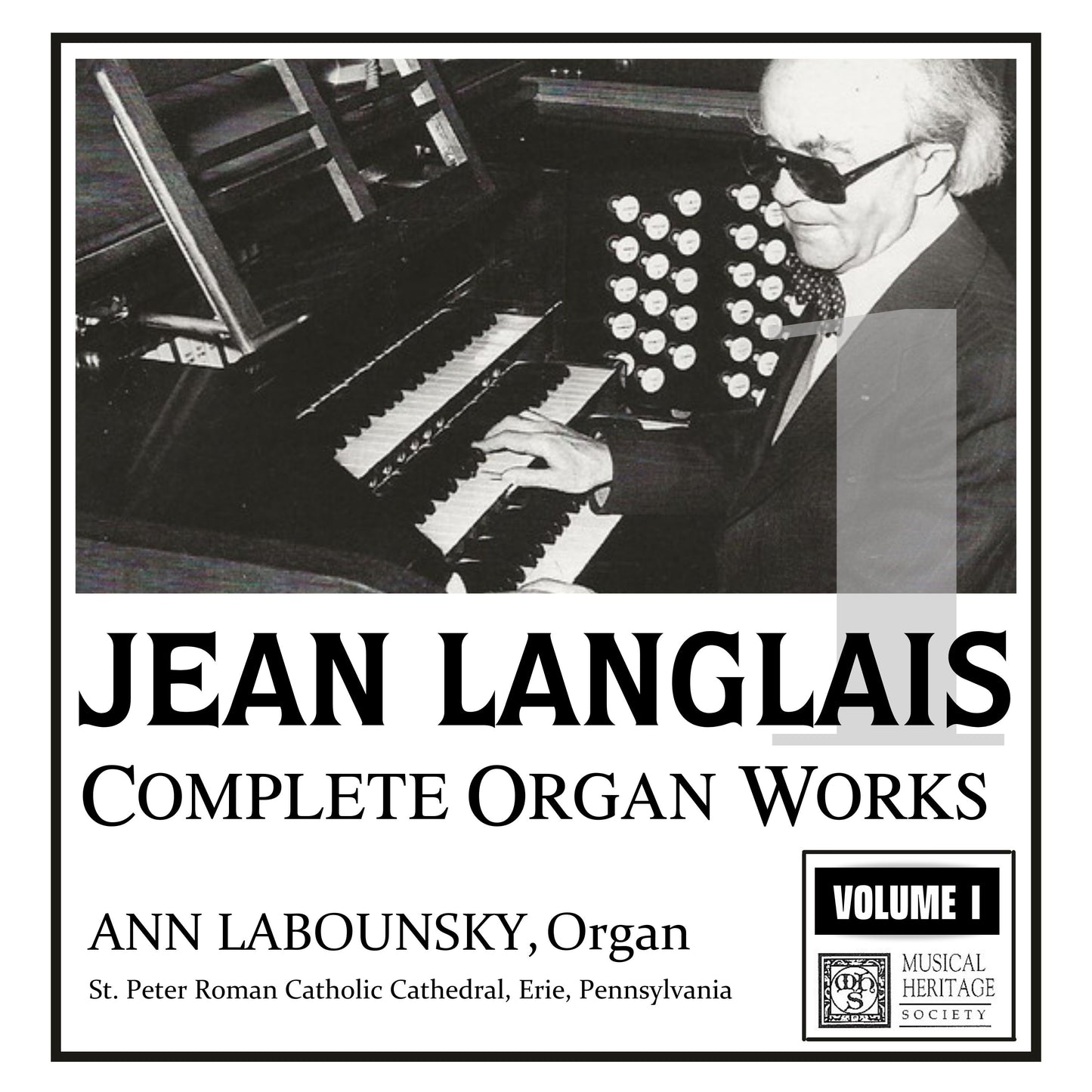 Langlais: Complete Organ Works, Vol. 01 - Ann Labounsky, organ