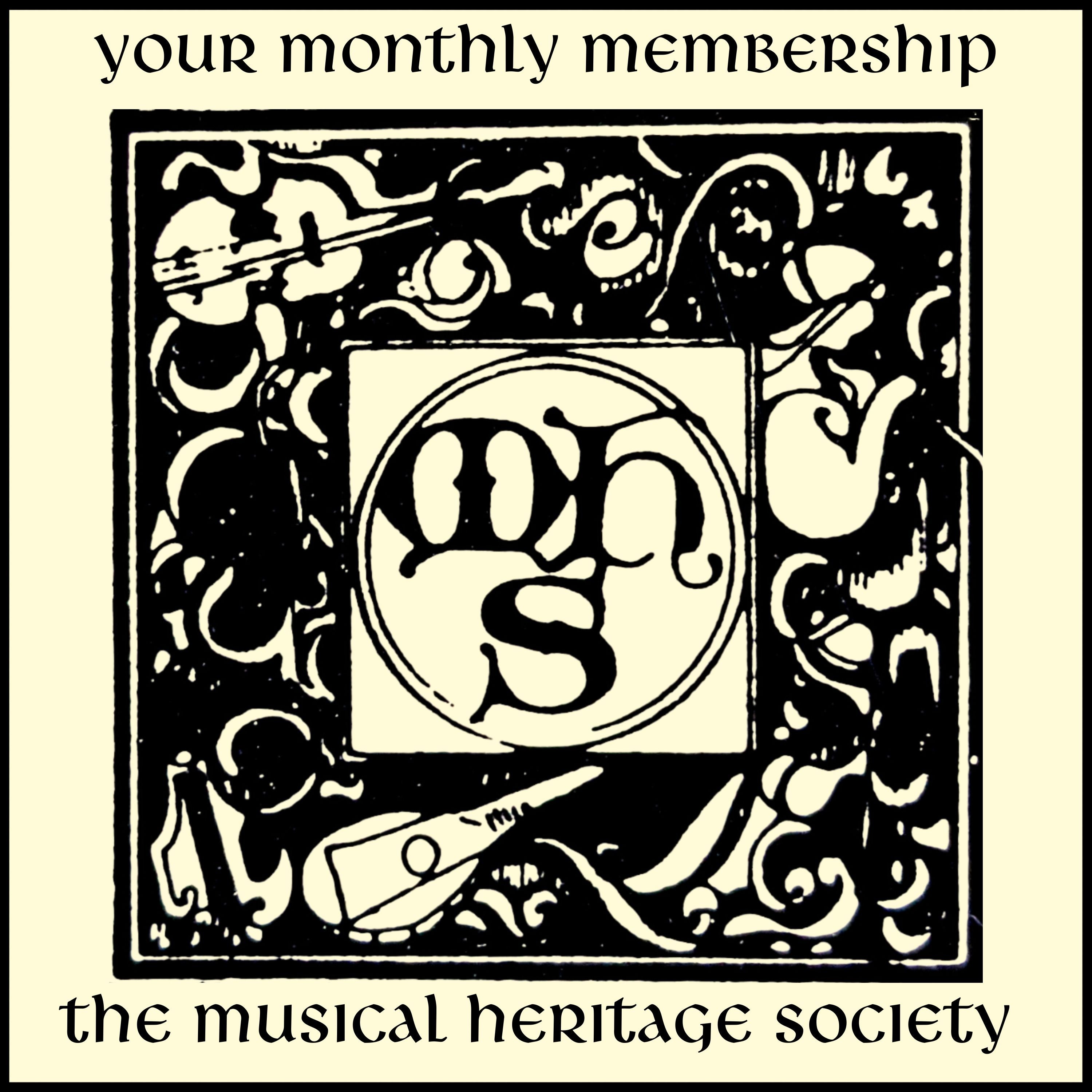 Monthly MHS Membership