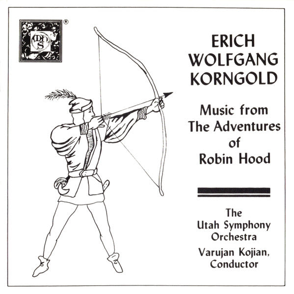 Korngold: The Adventures of Robin Hood - Utah Symphony Orchestra