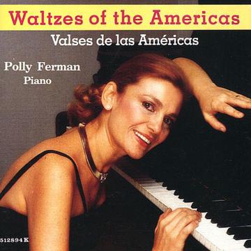 Waltzes of the Americas - Polly Ferman