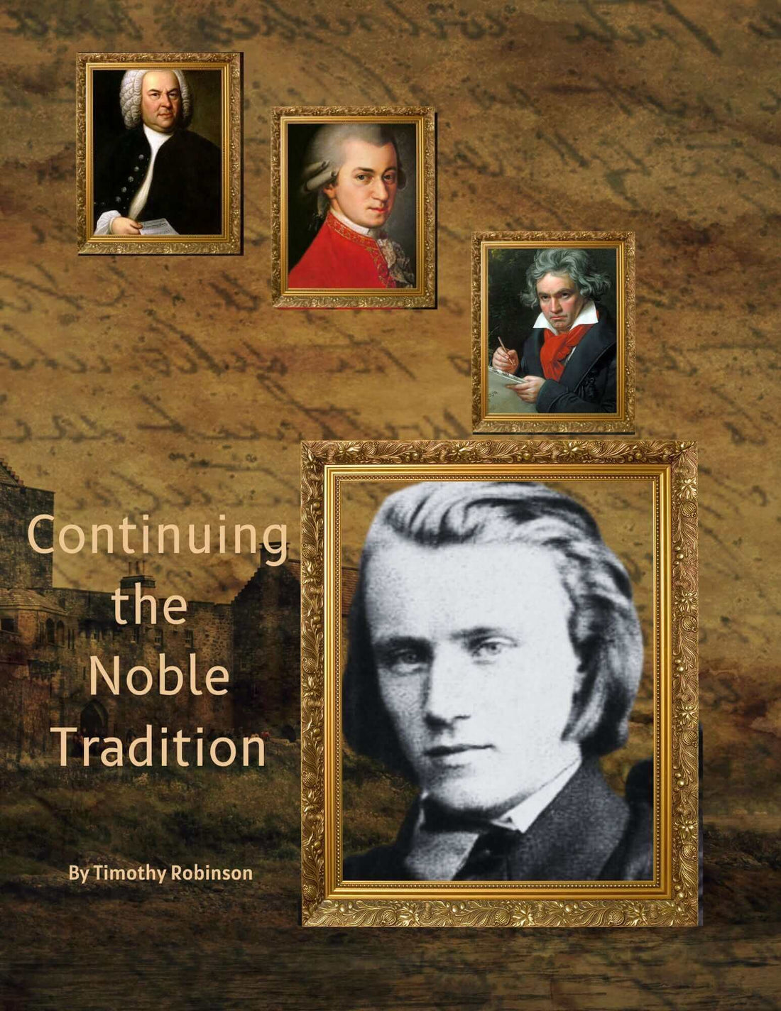 BRAHMS: Continuing the Noble Tradition