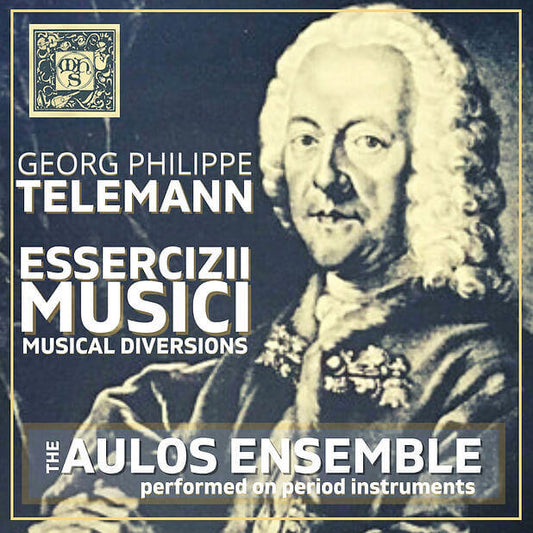 Never Better Performed-- Telemann's Essercizii Musici 