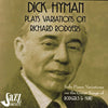 Dick Hyman Plays Variations on Richard Rodgers: Rodgers & Hart