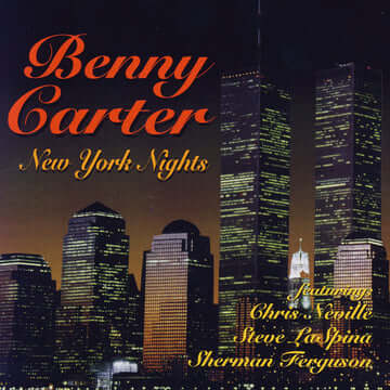 Benny Carter:  New York Nights