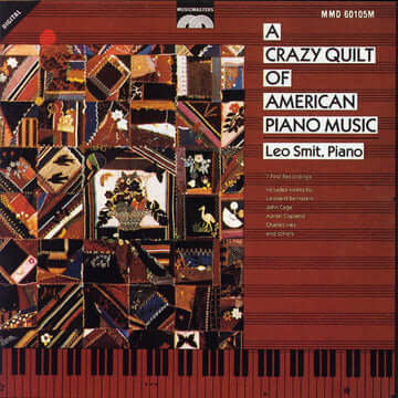 A Crazy Quilt Of American Piano Music - Leo Smit