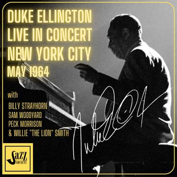 Duke Ellington: Live in Concert, New York City - May 20, 1964