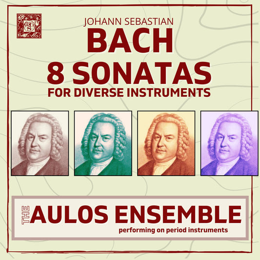 BACH, J.S.: 8 SONATAS FOR DIVERSE INSTRUMENTS - The Aulos Ensemble