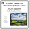 Bernard Herrmann Conducts Great Film Music