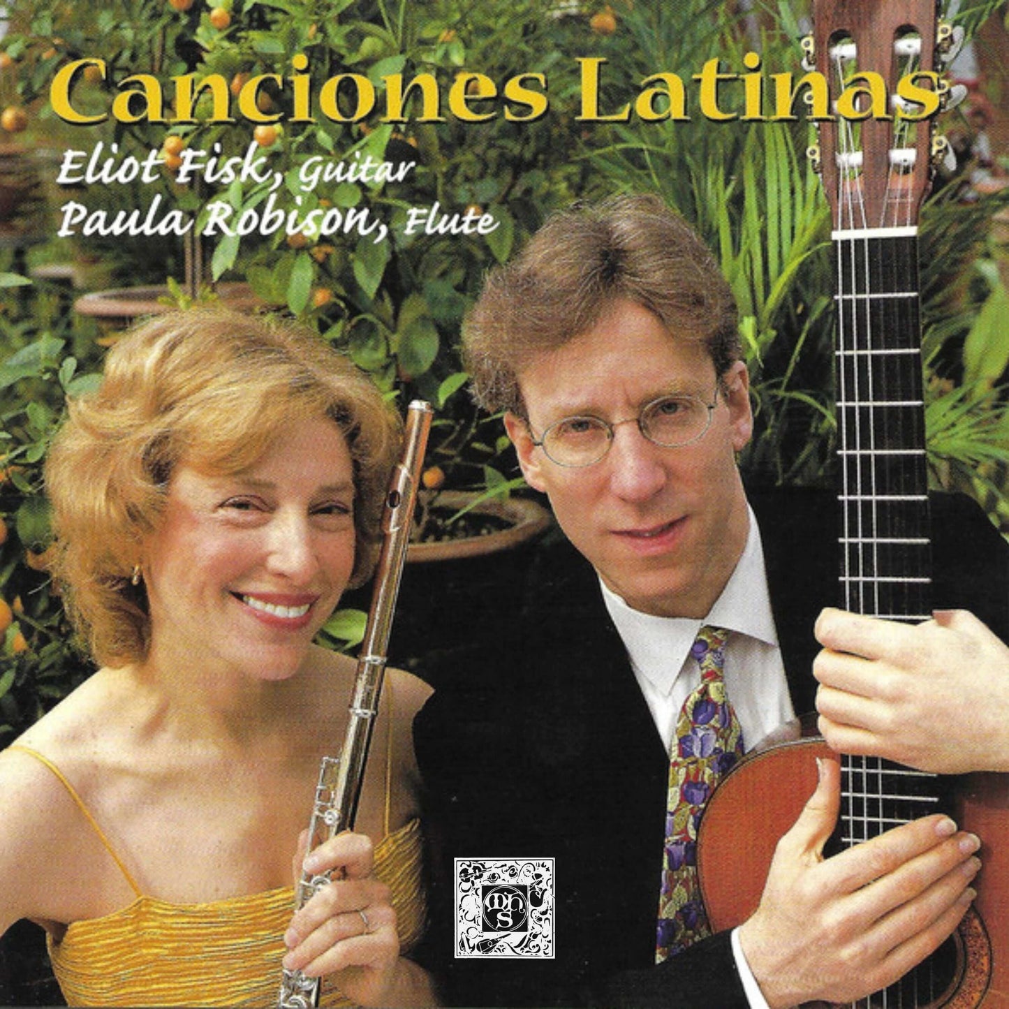 Canciones Latinas - Eliot Fisk & Paula Robison