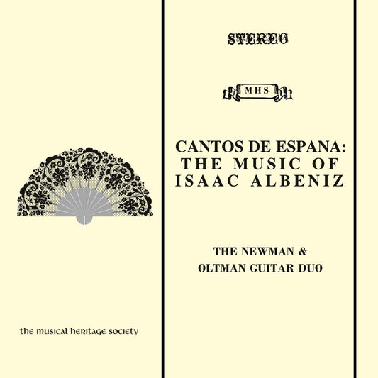Cantos de Espana: The Music of Isaac Albeniz - Overtures Transcribed for Two Guitars in the 19th Century - The Newman & Oltman Guitar Duo