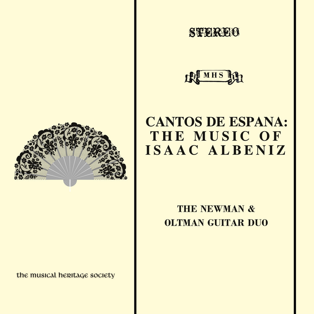 Cantos de Espana: The Music of Isaac Albeniz - Overtures Transcribed for Two Guitars in the 19th Century - The Newman & Oltman Guitar Duo
