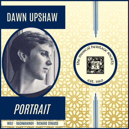 DAWN UPSHAW: MUSICAL HERITAGE PORTRAIT