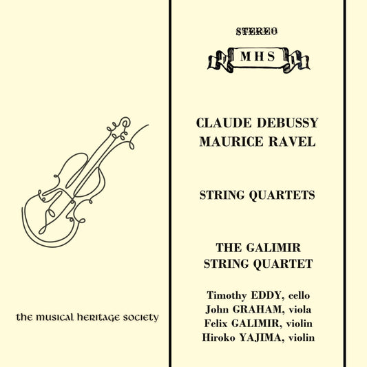 Ravel & Debussy: String Quartets - Galimir Quartet