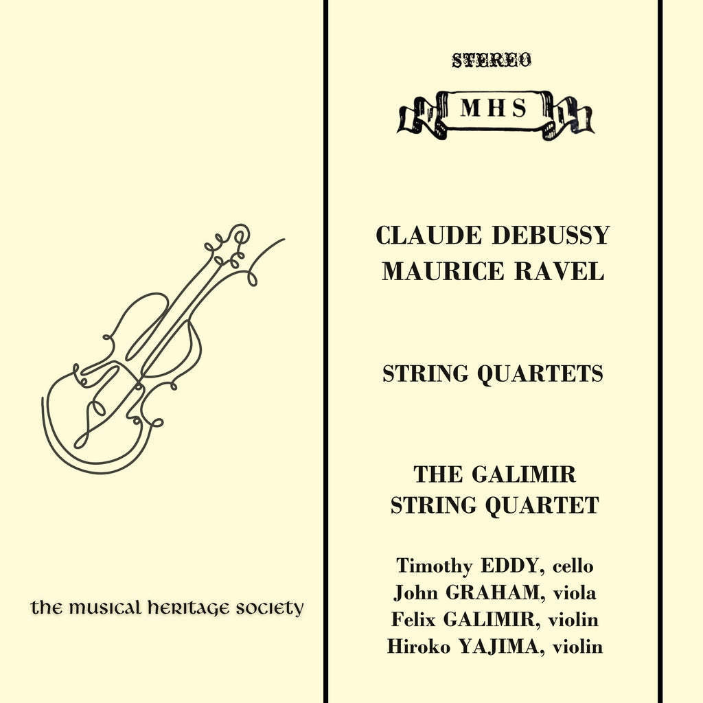 Ravel & Debussy: String Quartets - Galimir Quartet
