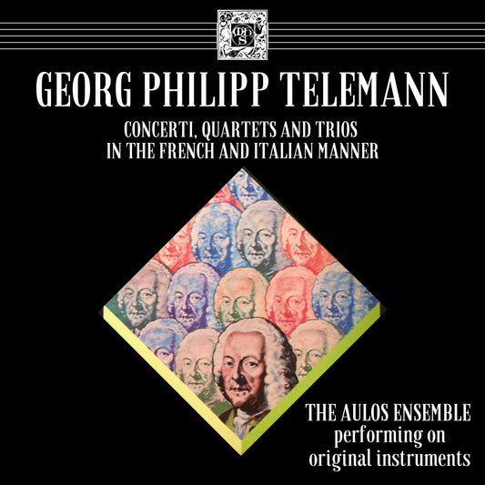 TELEMANN: Concerti, Quartets and Trios in the French and Italian Manner - The Aulos Ensemble