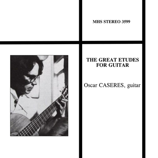 The Great Etudes For Guitar - Oscar Caseres