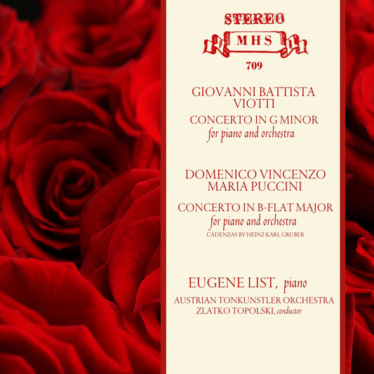 VIOTTI & DOMENICO PUCCINI: PIANO CONCERTOS - EUGENE LIST, AUSTRIAN TONKUNSTLER ORCHESTRA