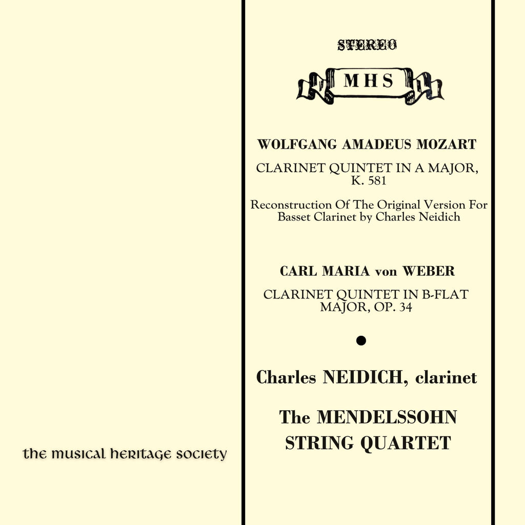 Mozart: Clarinet Quintet (arr. for basset clarinet); von WEBER: Clarinet Quintet - Charles Neiditch, Mendelssohn String Quartet

