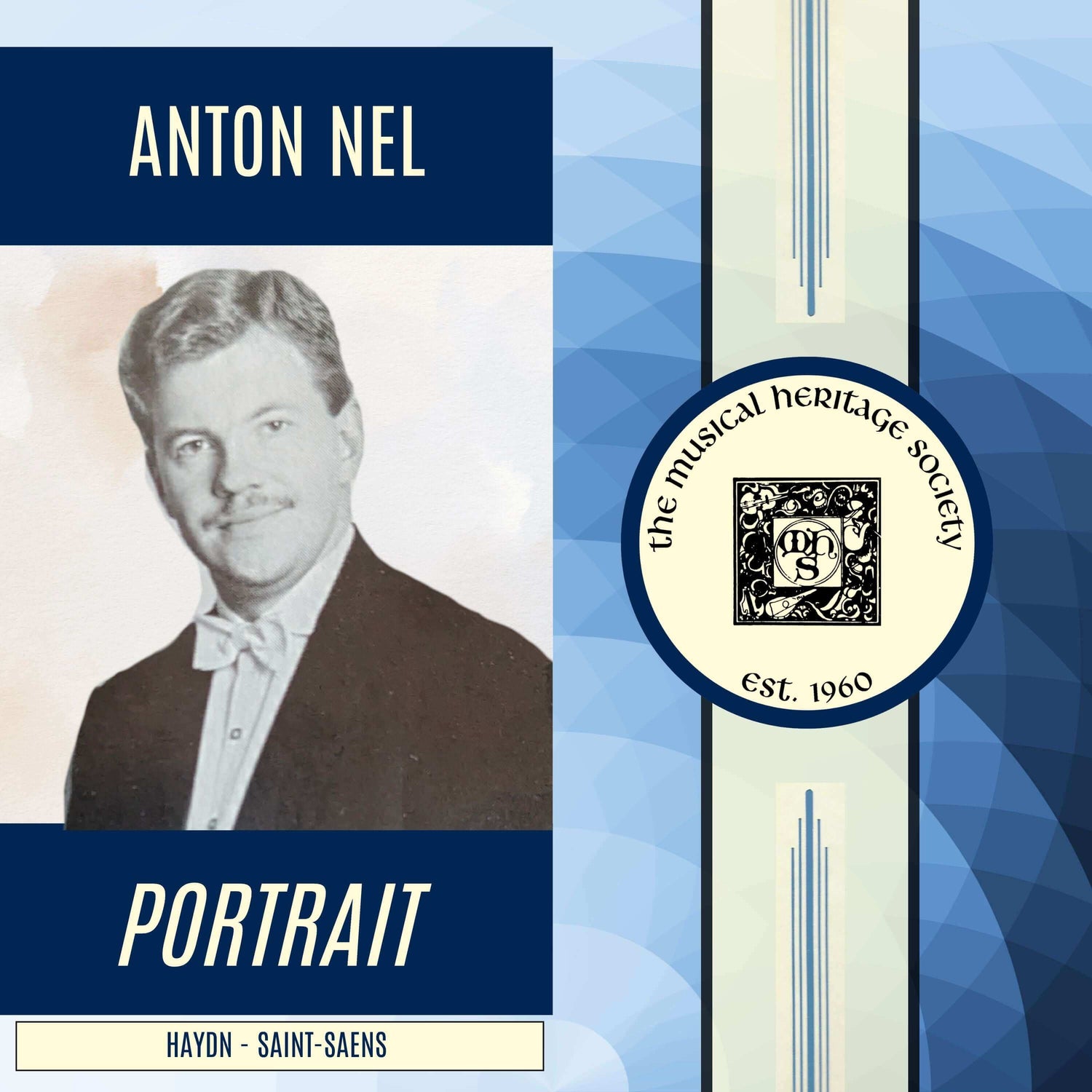 Anton Nel - Portrait album cover featuring works by Haydn and Saint-Saens, released by The Musical Heritage Society.