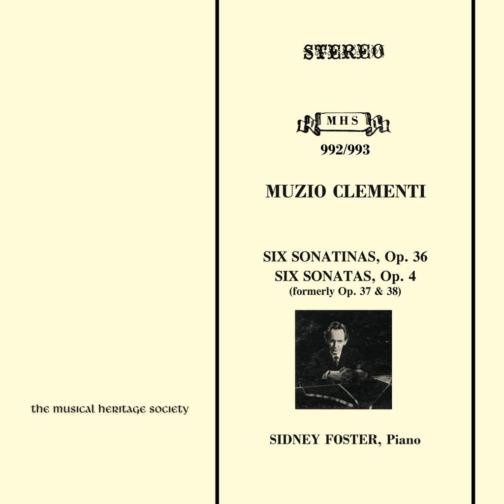 CLEMENTI: 6 SONATAS, Op. 4 & 6 SONATAS, Op. 4 (formerly Op. 37 & 38) - SIDNEY FOSTER
